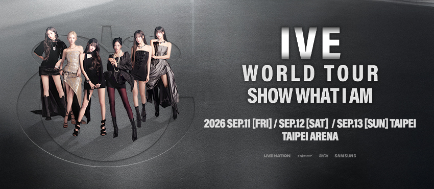 IVE WORLD TOUR ＜SHOW WHAT I AM＞ IN TAIPEI