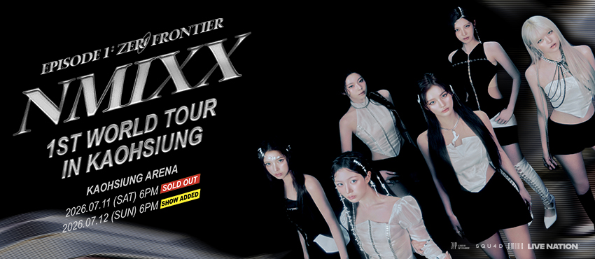 NMIXX 1ST WORLD TOUR <EPISODE 1: ZERO FRONTIER> IN KAOHSIUNG